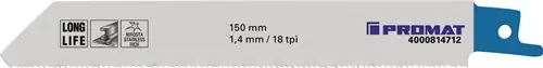 PROMAT Säbelsägeblatt Länge 150 mm Breite 19 mm Long Life. Holz mit Metallrückständen. Stahlrohre. -profile. Vollmaterial. Parallelschnitt. TWINCUT Verzahnung (Nicht verfügbar) 19 mm Top-Angebot