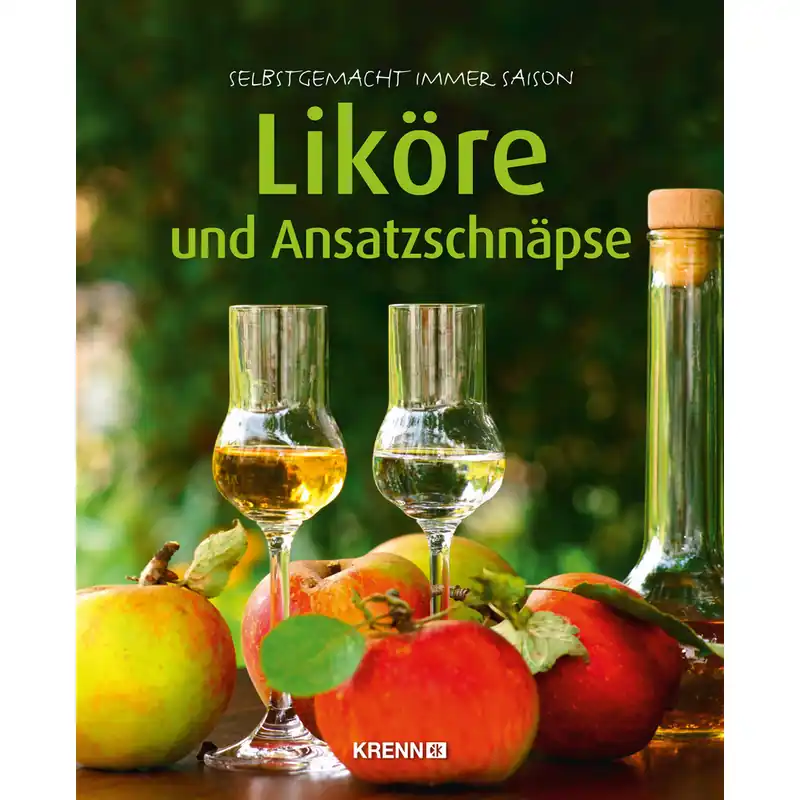 Liköre und Ansatzschnäpse Neu